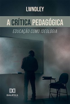 Cover A crítica pedagógica (eBook, ePUB)