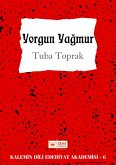 Yorgun Yagmur (eBook, ePUB)