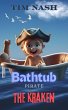 Bathtub Pirate - The Kraken (eBook,... - Bild 1