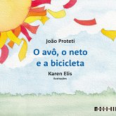 O avô, o neto e a bicicleta (eBook, ePUB)