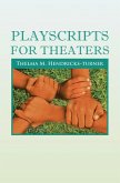 Playscripts For Theaters (eBook, ePUB)