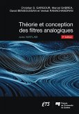 Théorie et conception des filtres analogiques, 2e édition (eBook, PDF) Théorie et conception des filtres analogiques, 2e édition (eBook, PDF)