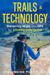 Trails & Technology (eBook, ePUB) - Bild 1