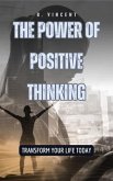 The Power of Positive Thinking (eBook, ePUB) The Power of Positive Thinking (eBook, ePUB)