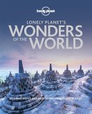 Lonely Planet's Wonders of the World (eBook, ePUB) Lonely Planet's Wonders of the World (eBook, ePUB)