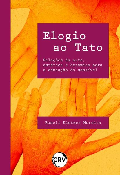 Elogio ao tato (eBook, ePUB)