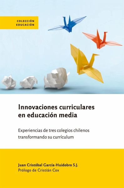 Innovaciones curriculares en educación media (eBook, ePUB) Innovaciones curriculares en educación media (eBook, ePUB)
