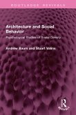 Architecture and Social Behavior (eBook, ePUB) Architecture and Social Behavior (eBook, ePUB)