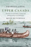 Transatlantic Upper Canada (eBook, ePUB)