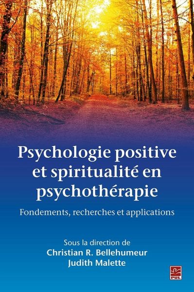 Psychologie positive et spiritualité en psychothérapie (eBook, PDF)