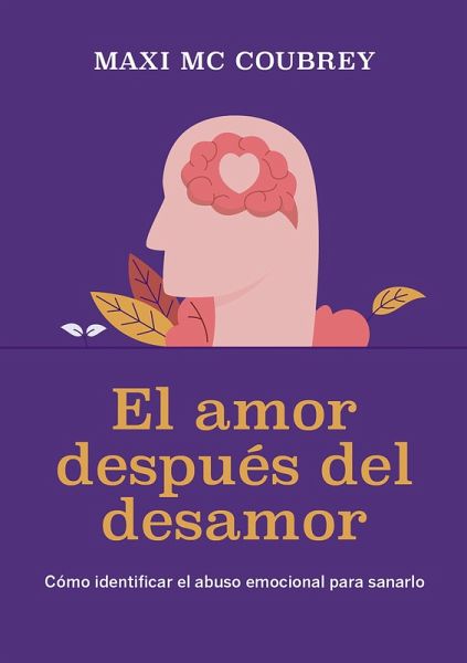 El amor después del desamor (eBook, ePUB)