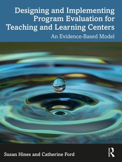 Cover Designing and Implementing Program Evaluation for Teaching and Learning Centers (eBook, PDF)