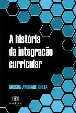 Cover A história da integração curricular (eBook, ePUB)