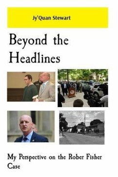 Beyond the Headlines (eBook, ePUB) - Stewart, Jyquan