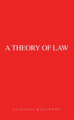 A Theory of Law (eBook, ePUB) Cover A Theory of Law (eBook, ePUB)
