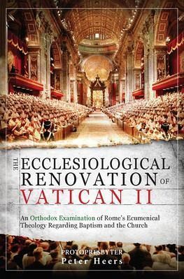 The Ecclesiological Renovation of Vatican II (eBook, ePUB) The Ecclesiological Renovation of Vatican II (eBook, ePUB)