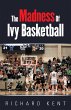 The Madness of Ivy Basketball (eBook,... - Bild 1