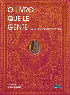 O livro que lê gente (eBook, PDF) - Gomes, Alexandre De Castro