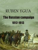 The Russian campaign (eBook, ePUB)