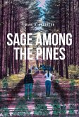 Sage among the Pines (eBook, ePUB)