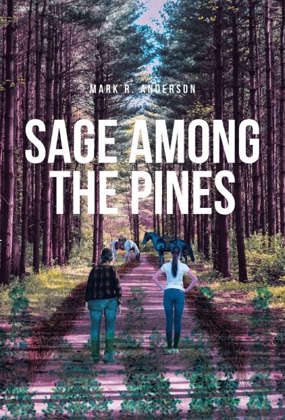 Sage among the Pines (eBook, ePUB) Sage among the Pines (eBook, ePUB)