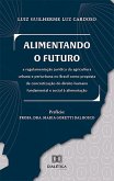 Alimentando o futuro (eBook, ePUB)