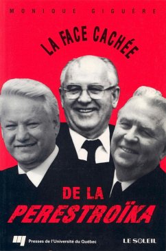 La face cachée de la perestroïka (eBook, PDF) - Monique Giguere, Giguere