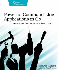 Powerful Command-Line Applications in Go (eBook, PDF) - Gerardi, Ricardo