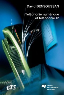 Téléphonie numérique et téléphonie IP (eBook, PDF) - David Bensoussan, Bensoussan