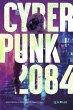 Cyberpunk 2084 (eBook, ePUB) - Bild 1