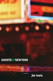 Ghosts of New York (eBook, ePUB) Ghosts of New York (eBook, ePUB)