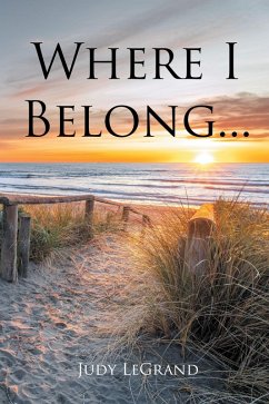 Where I Belong... (eBook, ePUB) - Legrand, Judy