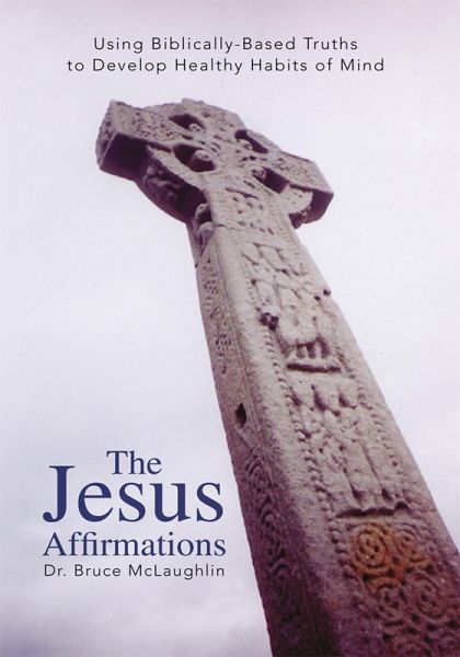 The Jesus Affirmations (eBook, ePUB) The Jesus Affirmations (eBook, ePUB)