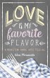 Love Is My Favorite Flavor (eBook, PDF) - Bild 1