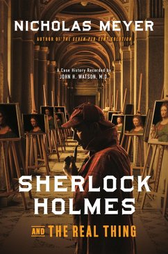 Sherlock Holmes and the Real Thing (eBook, ePUB) - Meyer, Nicholas