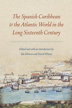 Cover Spanish Caribbean and the Atlantic World in the Long Sixteenth Century (eBook, PDF)