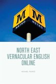 North East Vernacular English Online (eBook, PDF)