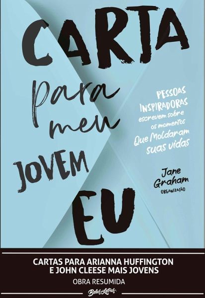 Cartas para Arianna Huffington e John Cleese mais jovens (eBook, ePUB)