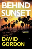 Behind Sunset (eBook, ePUB) Behind Sunset (eBook, ePUB)