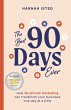 The Best 90 Days Ever (eBook, ePUB) - Bild 1