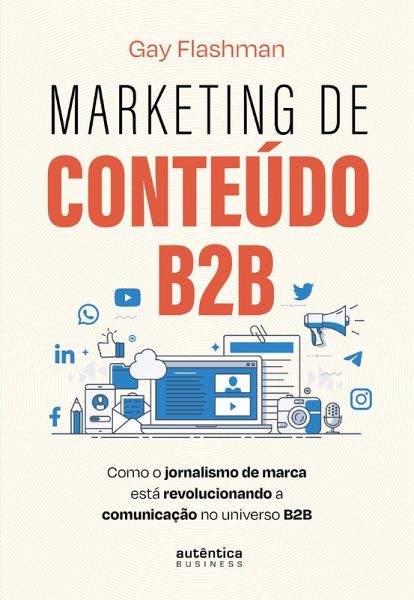 Marketing de Conteúdo B2B (eBook, ePUB) Marketing de Conteúdo B2B (eBook, ePUB)