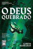 O Deus quebrado (eBook, ePUB)