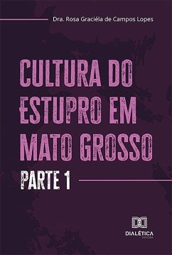 Cover Cultura do Estupro em Mato Grosso (eBook, ePUB)