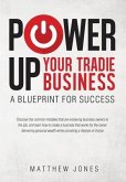 Power Up Your Tradie Business (eBook, ePUB) Power Up Your Tradie Business (eBook, ePUB)