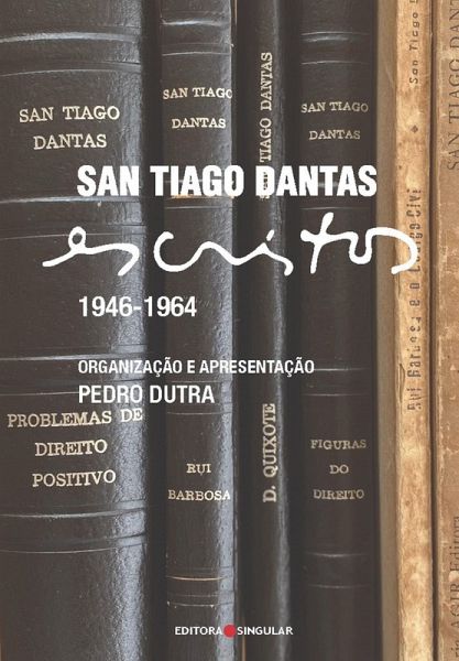 San Tiago Dantas - Escritos 1945 - 1964 (eBook, ePUB)