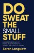 Do Sweat the Small Stuff (eBook, ePUB) - Bild 1