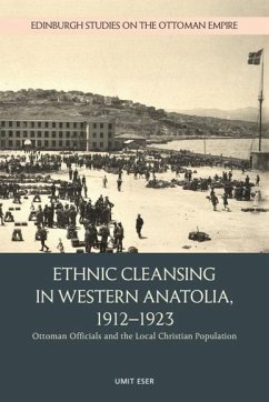 Ethnic Cleansing in Western Anatolia, 1912-1923 (eBook, PDF) Cover Ethnic Cleansing in Western Anatolia, 1912-1923 (eBook, PDF)