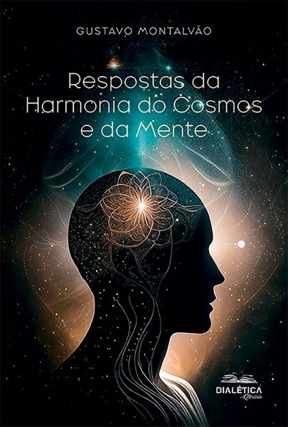 Respostas da Harmonia do Cosmos e da Mente (eBook, ePUB) Respostas da Harmonia do Cosmos e da Mente (eBook, ePUB)