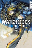 Watch Dogs Tokyo, Band 02 (eBook, ePUB)