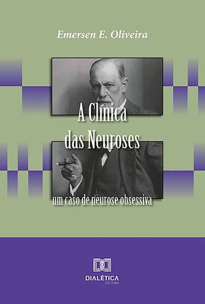 A Clínica das Neuroses (eBook, ePUB) A Clínica das Neuroses (eBook, ePUB)